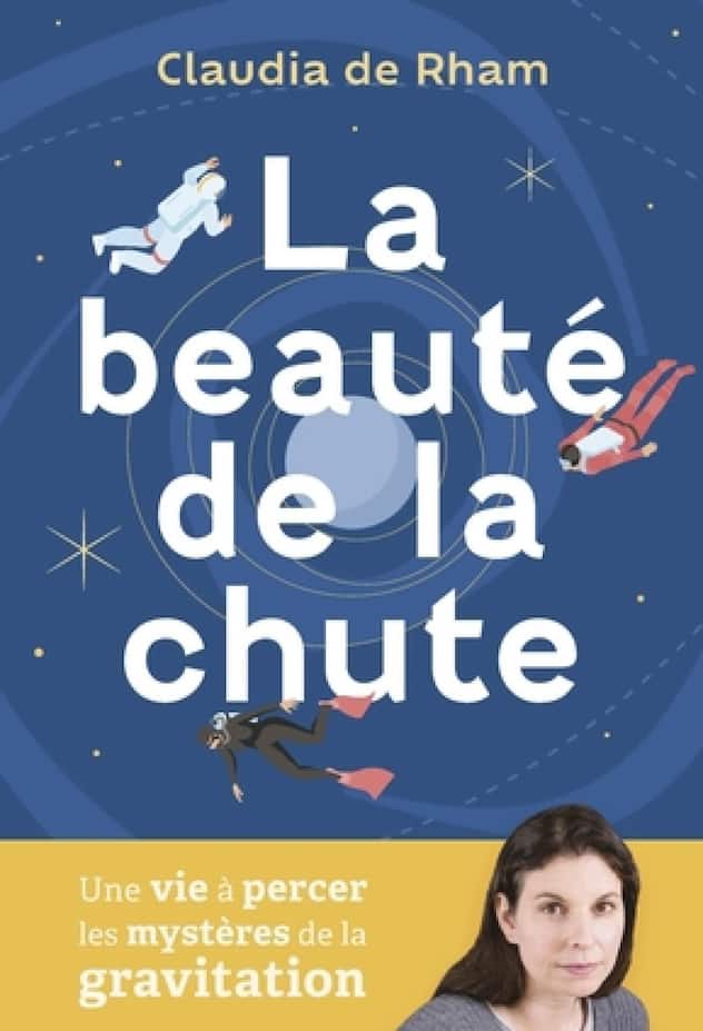 «La beauté de la chute», de Claudia de Rham, Editions Quanto.